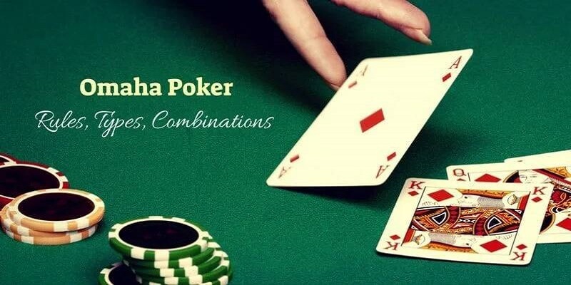 Luật cược - Chi tiết cách chơi Omaha Poker đơn giản